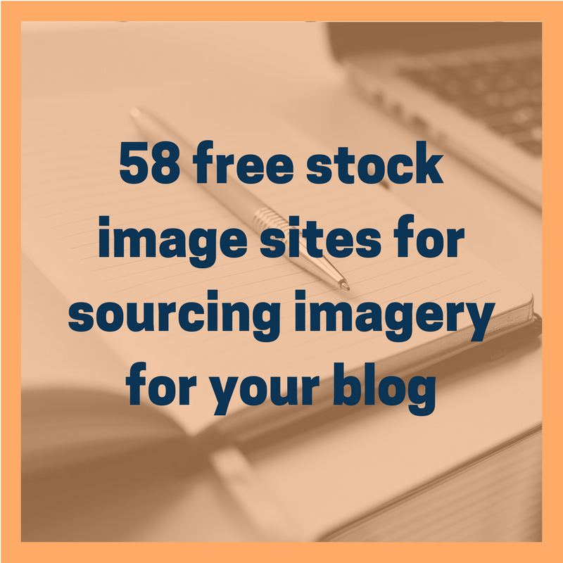 58 stock image sites for sourcing imagery for your blog