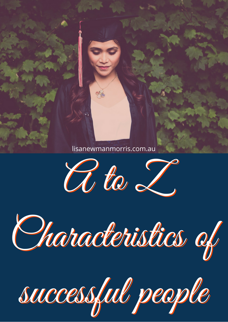characteristics of successful people | characteristics of successful women | characteristics of success | Characteristics of success | success characteristics 